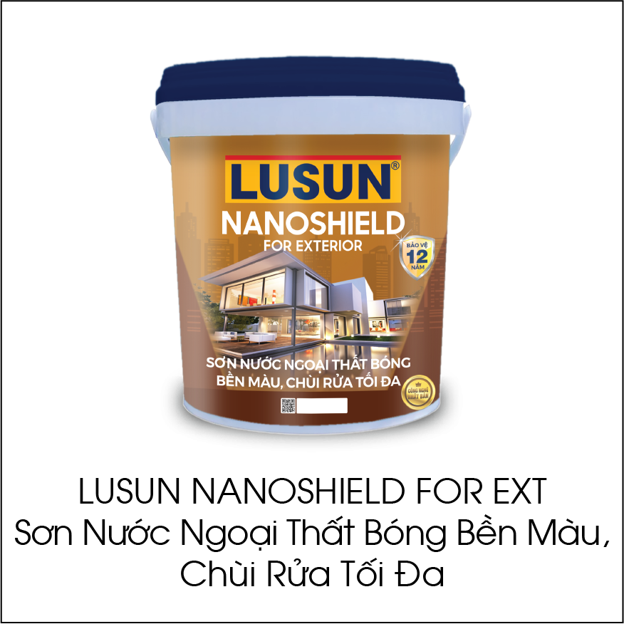 Lusun Nanoshield For Ext sơn nước ngoại thất bóng bền màu, chùi rửa tối đa - Công Ty Cổ Phần Sơn Maxxs Việt Nam